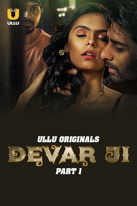 hot bhabhi devar web series|Watch Devar Ji Episode 1 (18+ Adult) ULLU Web Series » XMAZA